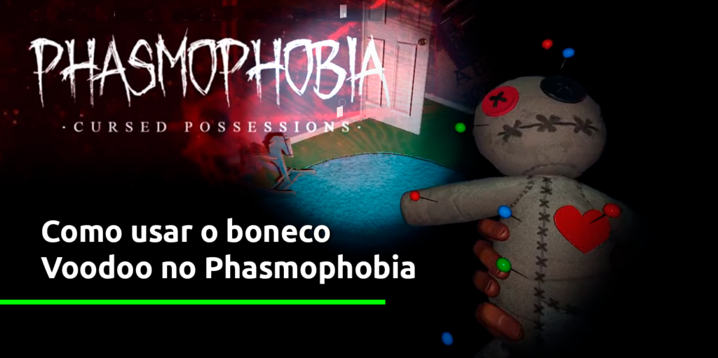 Como usar o BONECO VOODOO no Phasmophobia