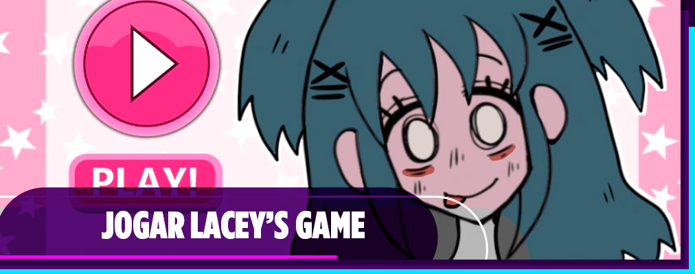Explicando Lacey Games e Traumacore ♥ 