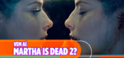 MARTHA-IS-DEAD