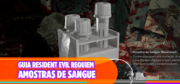 amostras-de-sangue-resident-evil-requiem