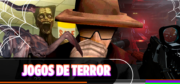 top 5 melhores jogos de terror para amigos